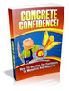 Thumbnail Concrete Confidence to Monetize Thumbnail Concrete Confidence to Monetize